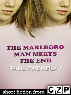 cover image of The Marlboro Man Meets the End